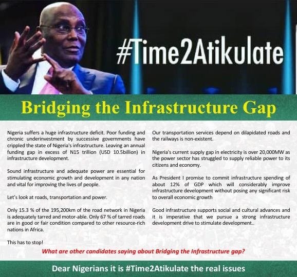 Vice President Atiku Abubakar gives an insight on how his government will develop infrastructure