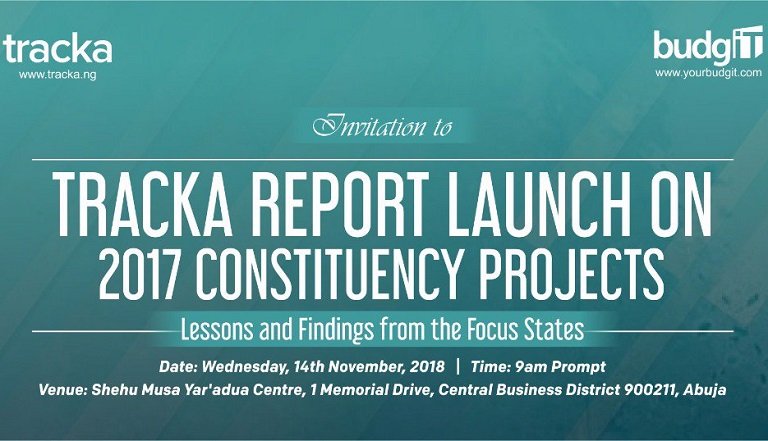 Tracka 2017 Constituency Projects Report will be launched on 14 November in Abuja, Nigeria's capital