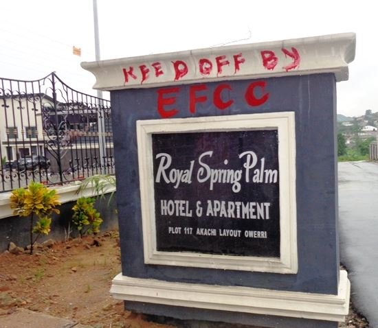 A hotel traced to Senator Rochas Okorocha Royal Spring Palm was marked by the EFCC