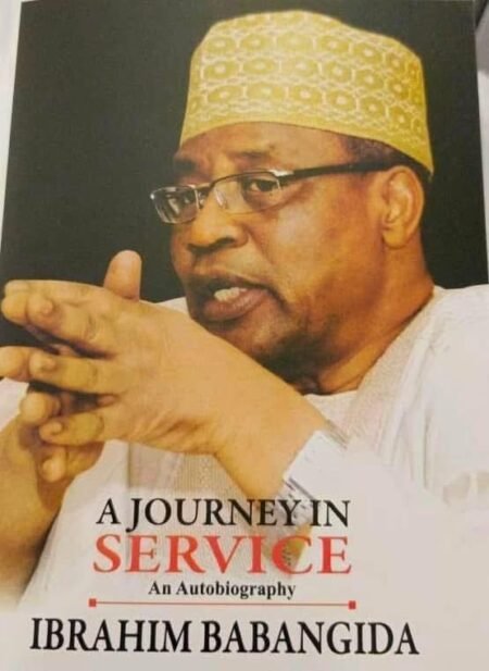 Babangida's Book: A Journey in disservice and whitewashing of a dark legacy, by Bright Okuta 